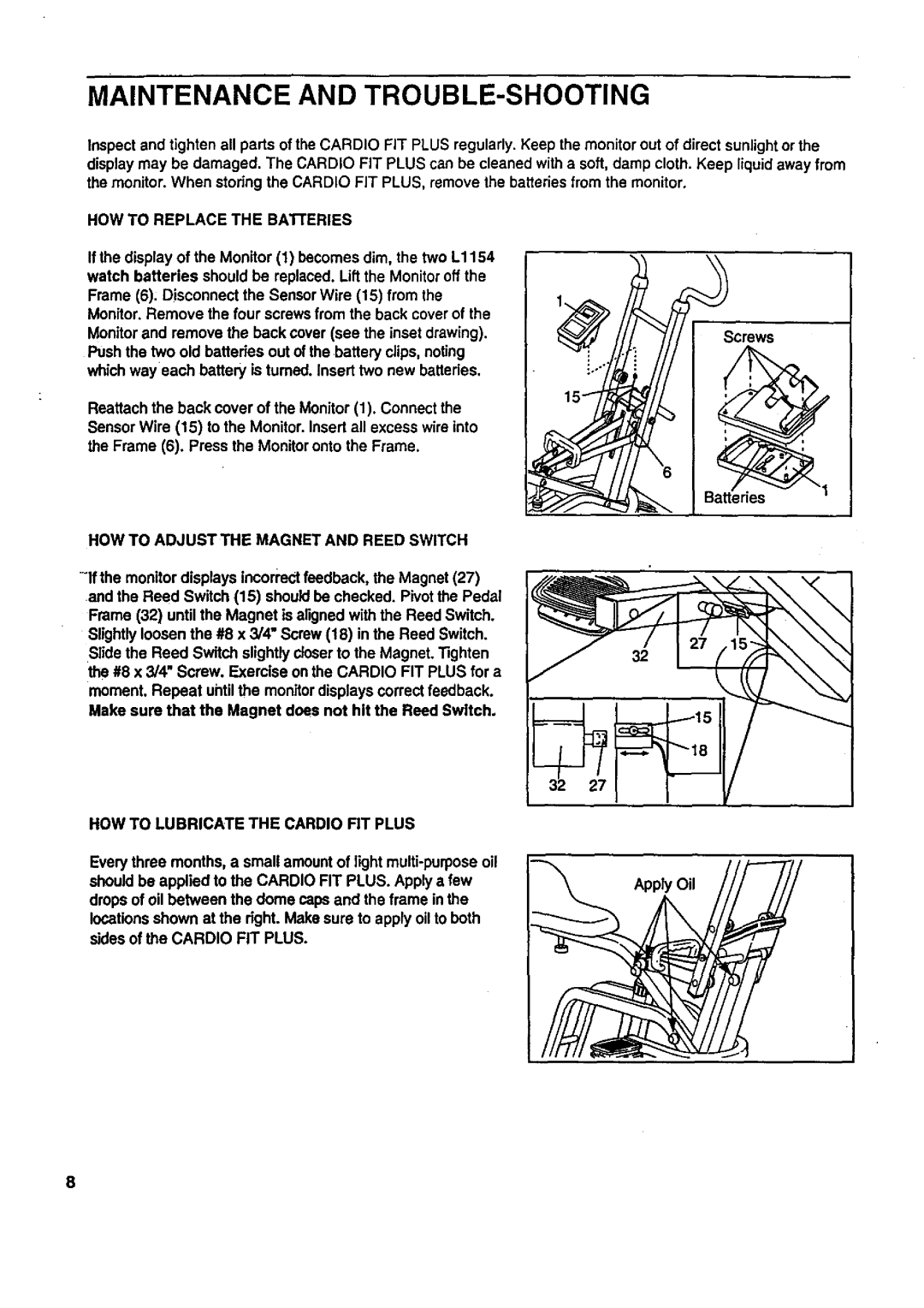 Sears 831.287724 user manual Maintenance and TROUBLE-SHOOTING, HOW to Adjustthe Magnet and Reed Switch 