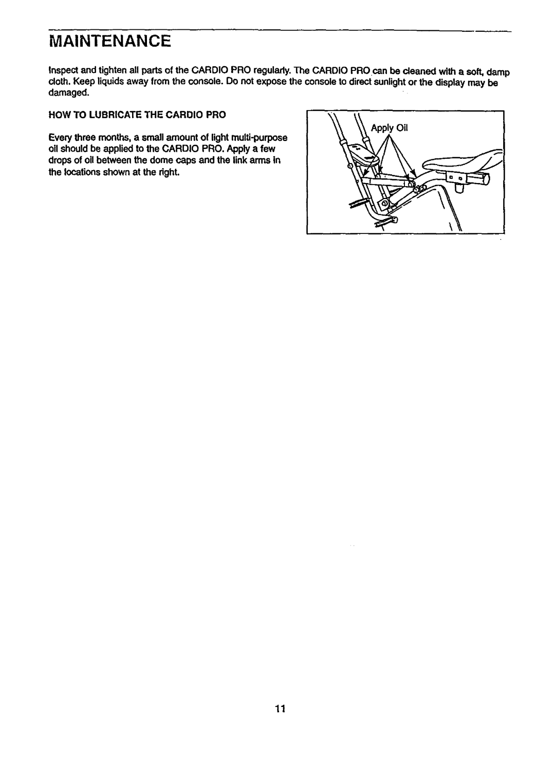 Sears 831.28782 user manual Maintenance, HOW to Lubricate the Cardio PRO 