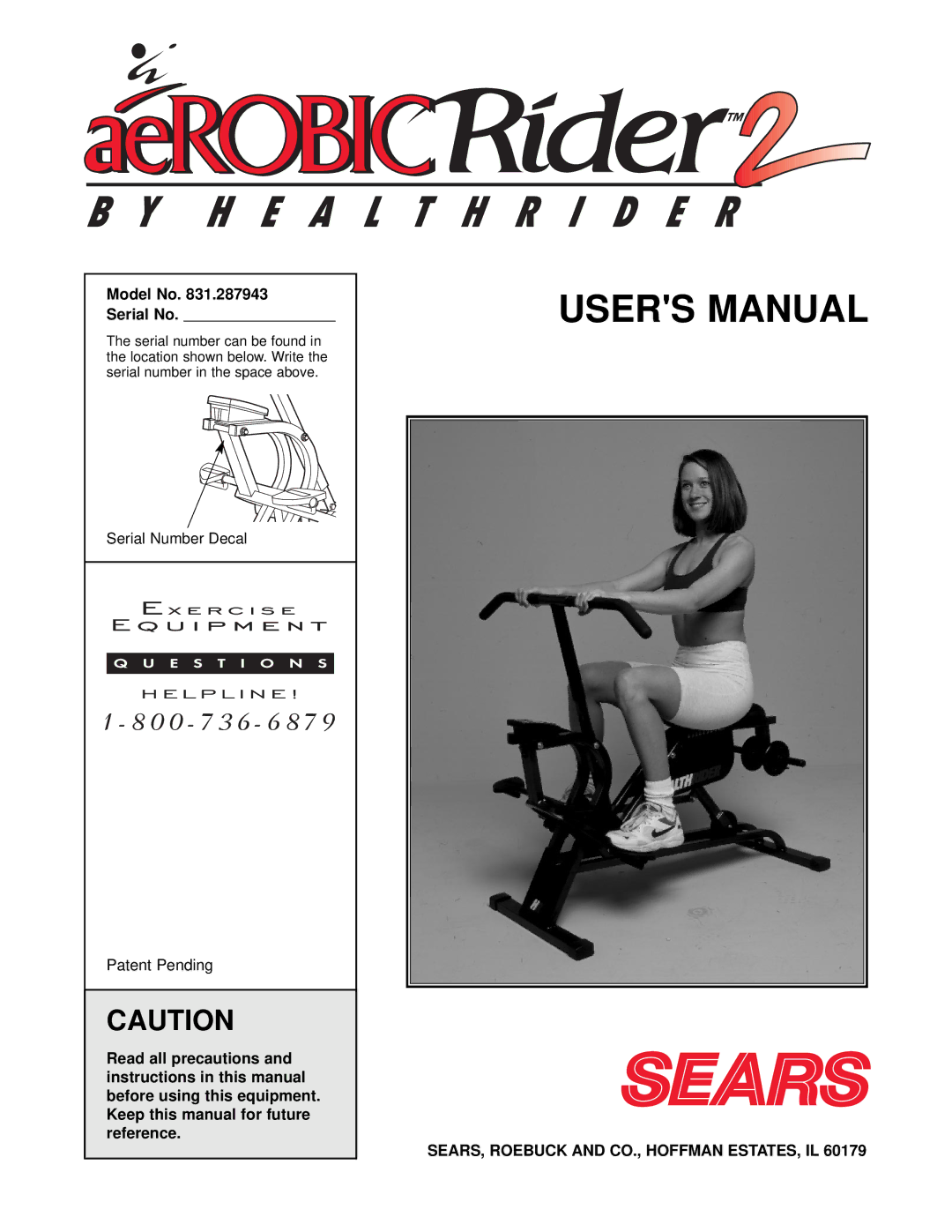 Sears 831.287943 user manual Model No Serial No, SEARS, Roebuck and CO., Hoffman ESTATES, IL 