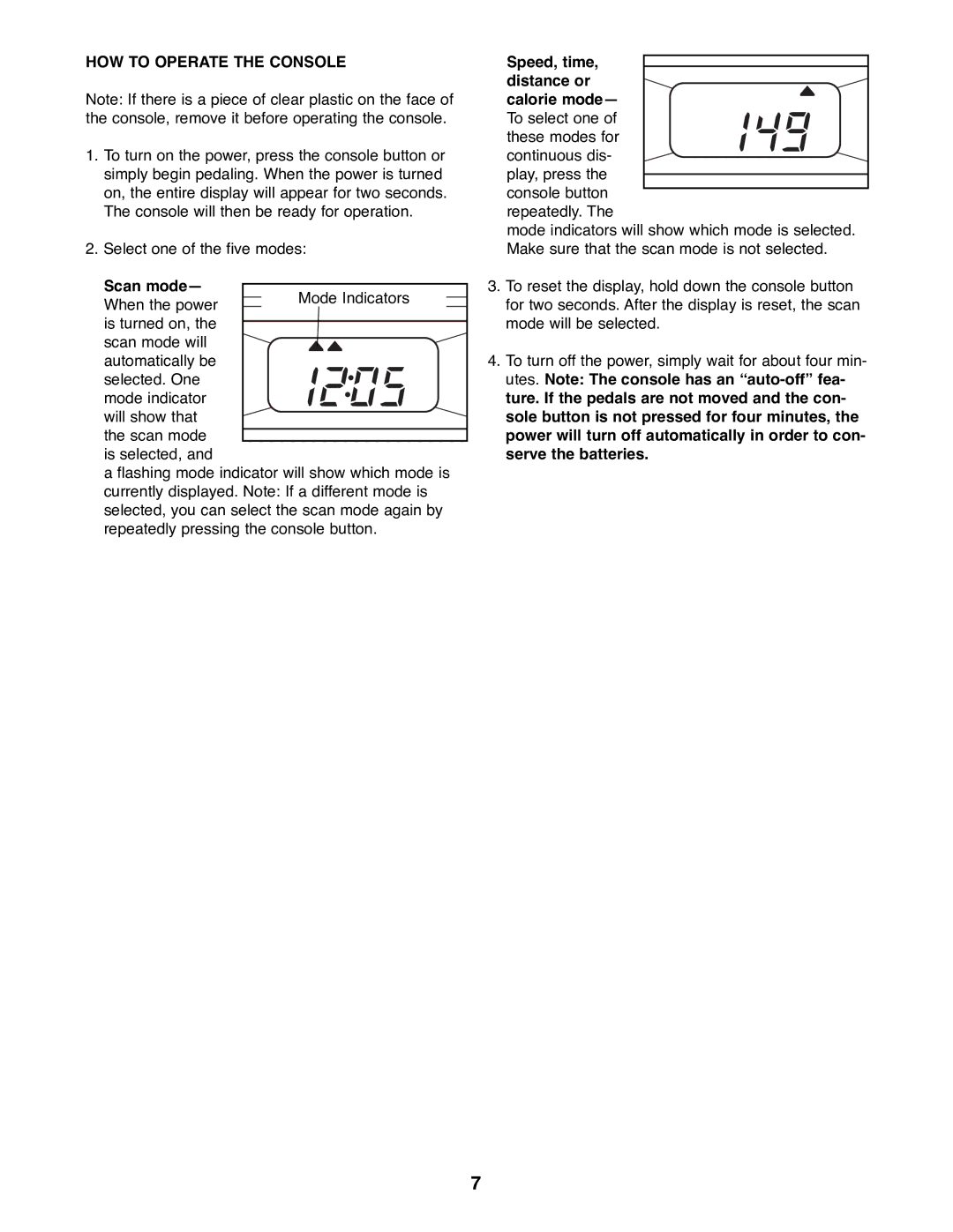 Sears 831.288140 manual HOW to Operate the Console, Scan modeÑ When the power is turned on 