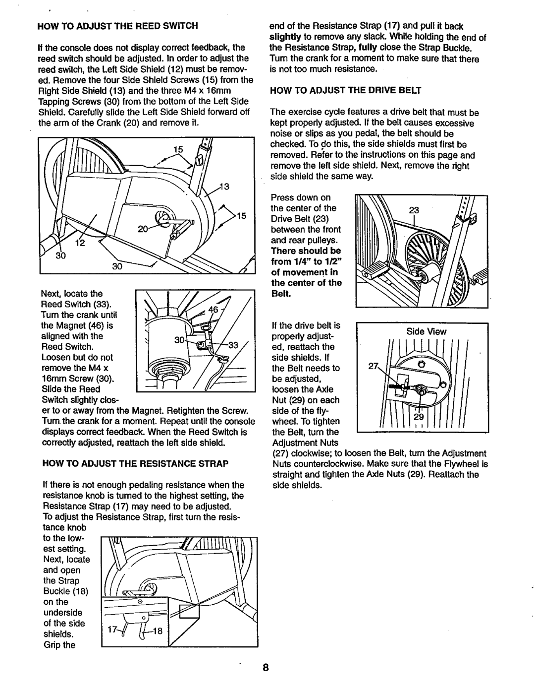 Sears 831.28822 user manual HOW to Adjust the Reed Switch, HOW to Adjust the Resistance Strap, Tance knob to the low 