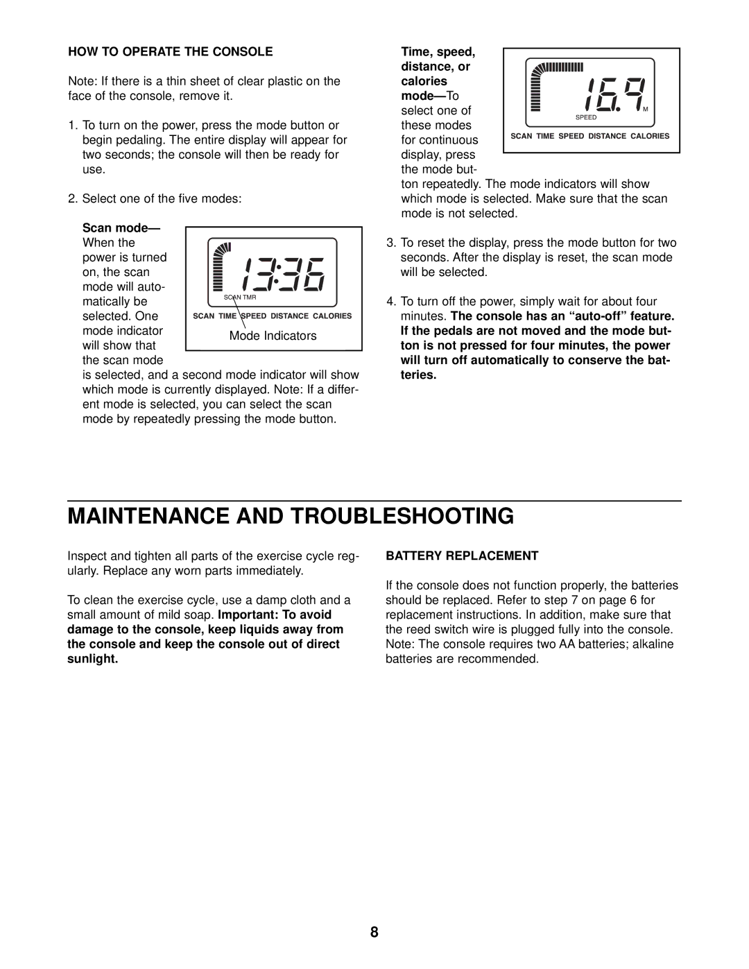 Sears 831.288720 user manual Maintenance and Troubleshooting, HOW to Operate the Console, Scan mode, Battery Replacement 