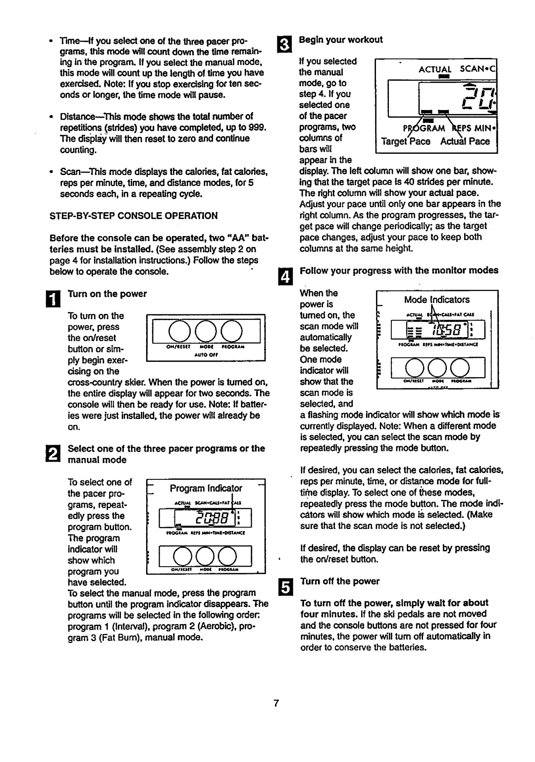 Sears 831.29074 user manual STEP-BY-STEP Console Operation 