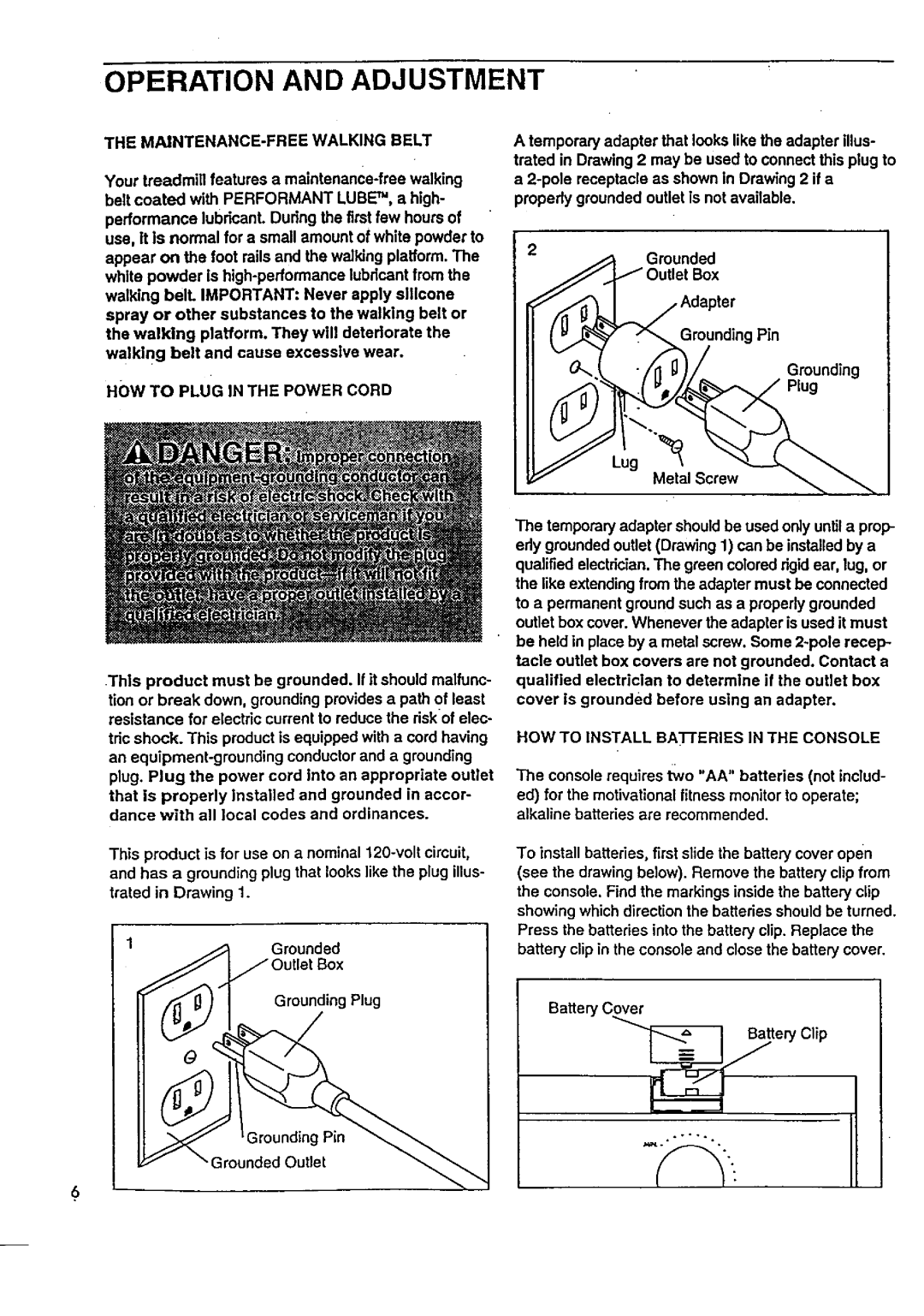 Sears 831.29723 owner manual Operation and Adjustment, MAINTENANCE-FREE Walking Belt, HOW to Plug in the Power Cord 