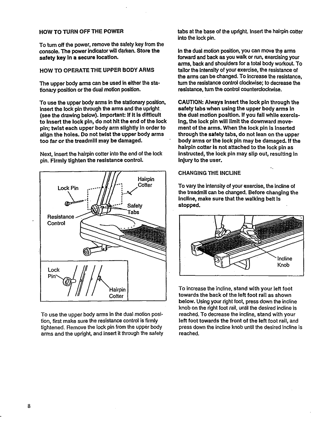 Sears 831.29723 owner manual How To Turn Off The Power 