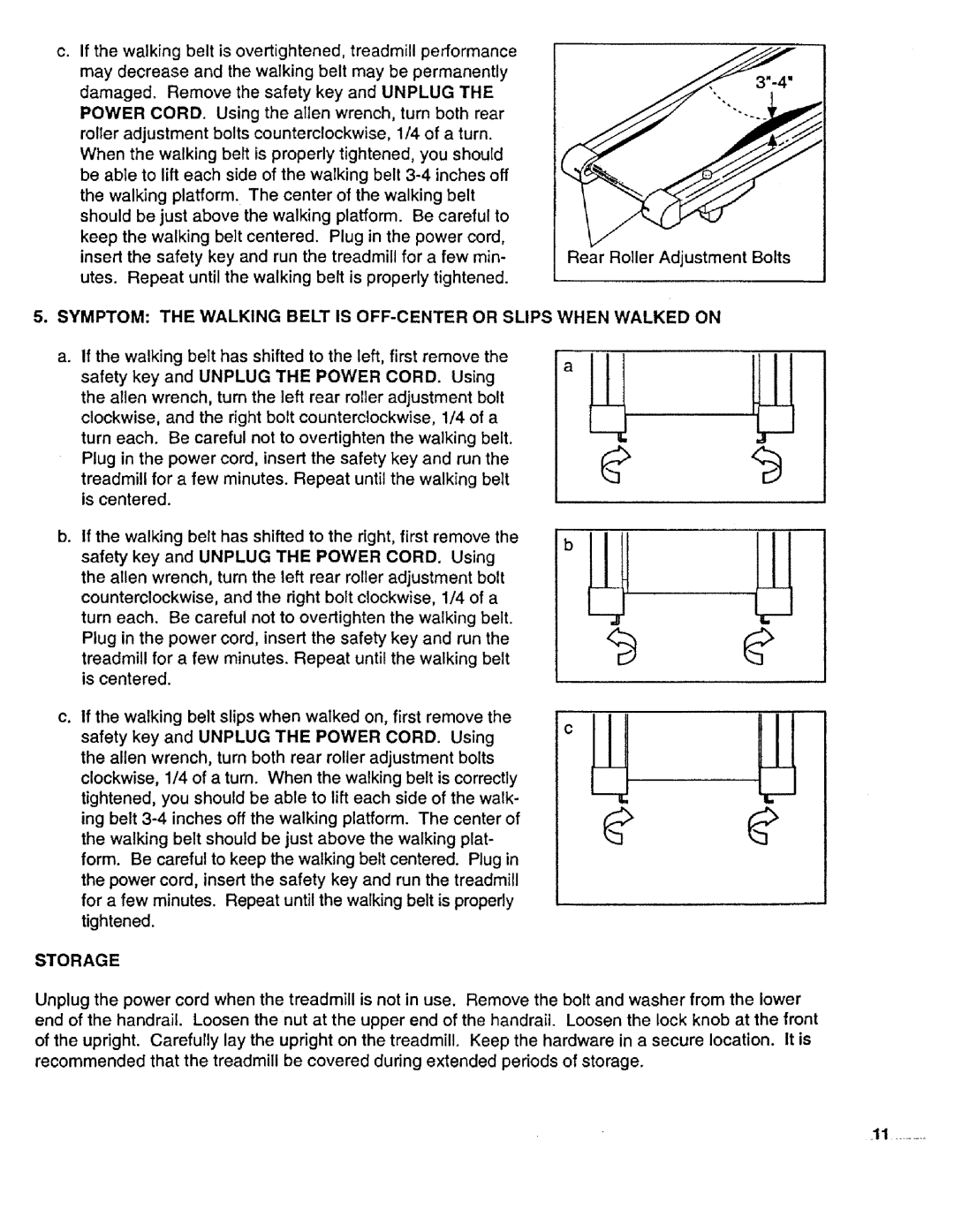 Sears 831.29725 owner manual Symptom The Walking Belt Is Off-Center Or Slips When Walked On, Storage 