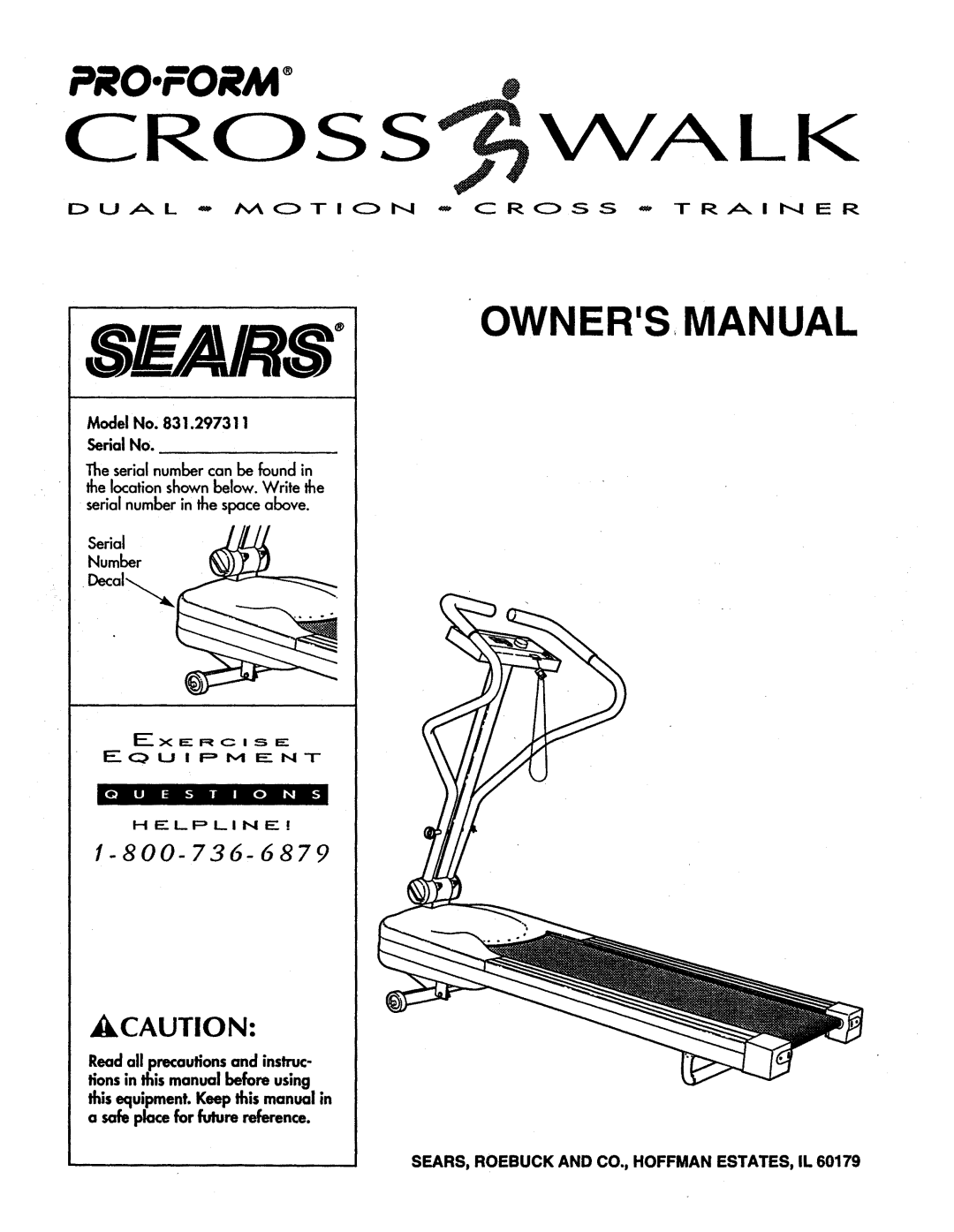 Sears 831.297311 owner manual Model No Serial No, SEARS, Roebuck and CO., Hoffman ESTATES, IL 