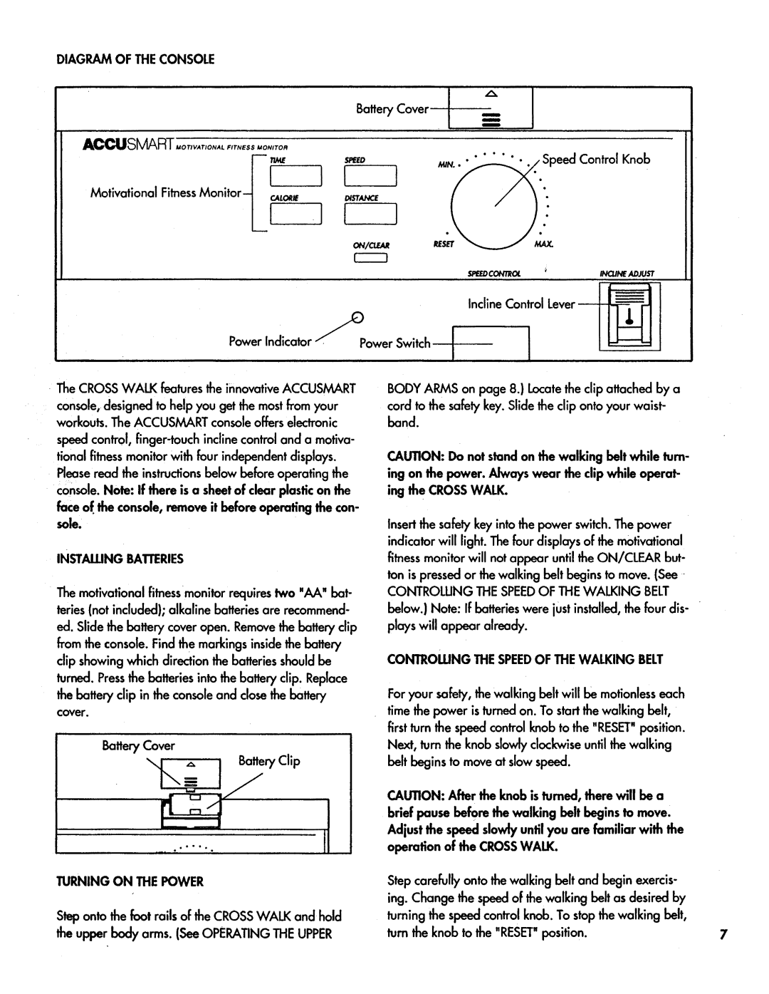 Sears 831.297311 owner manual Installing Batteries, Turning on the Power, Controlling the Speedof the Walking Belt 