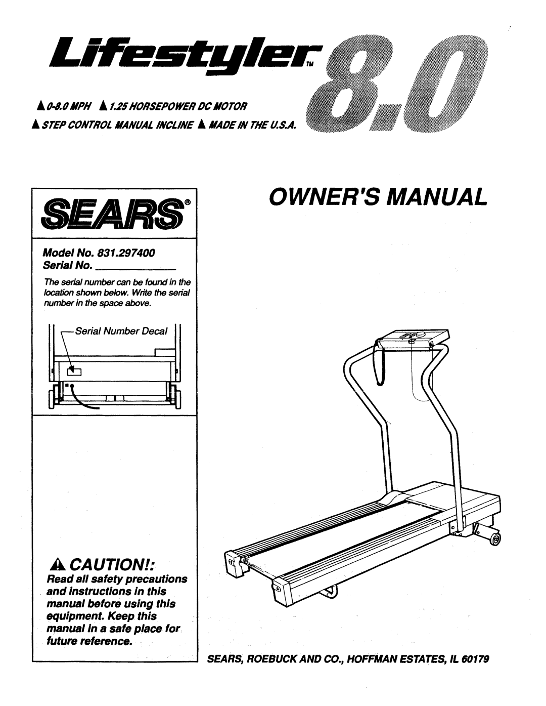 Sears 831.2974 owner manual SEARS, Roebuck and CO., Hoffman ESTATES, IL 