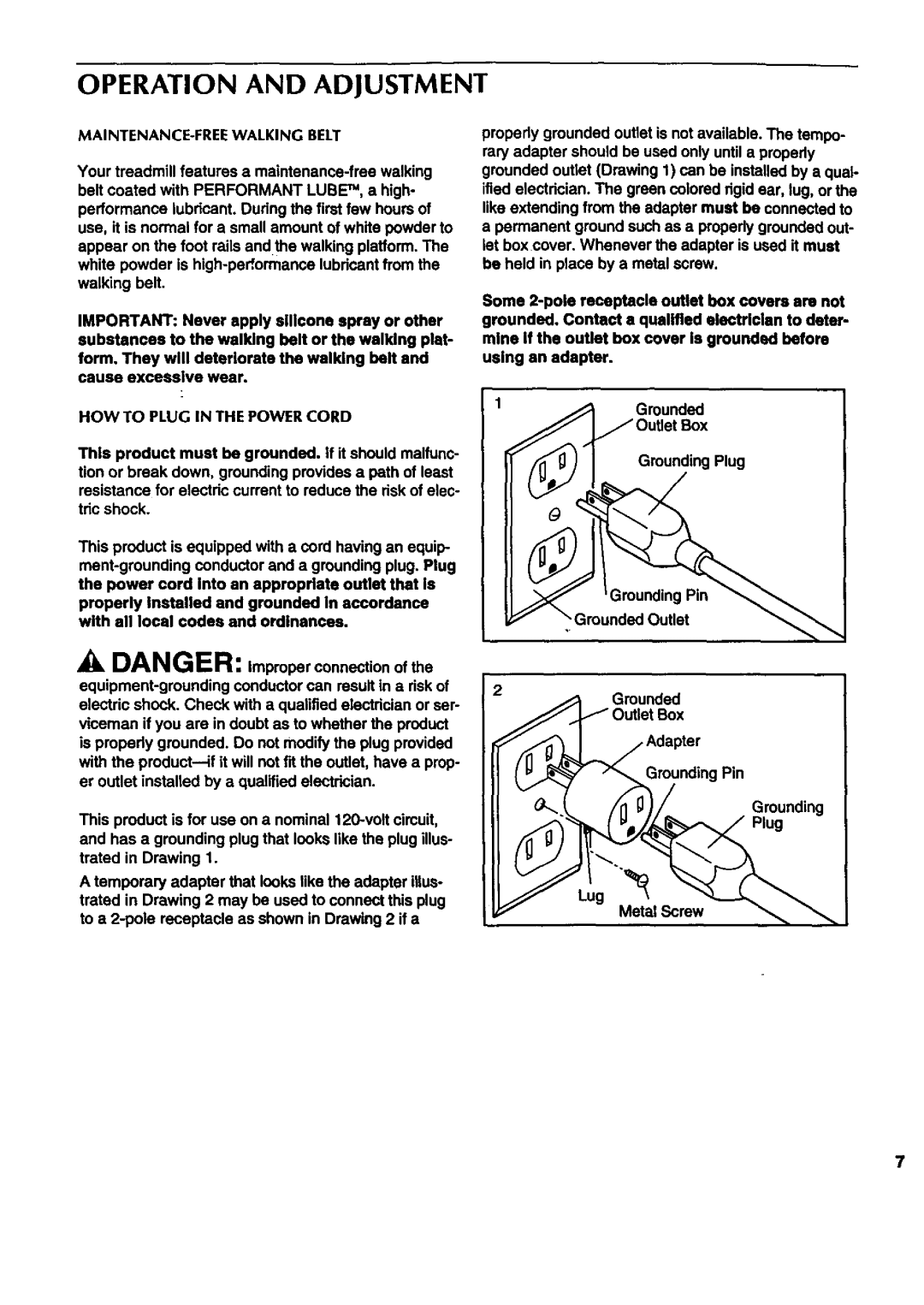 Sears 831.297452 owner manual DA NG ER Improper connectionofthe, Operation and Adjustment 