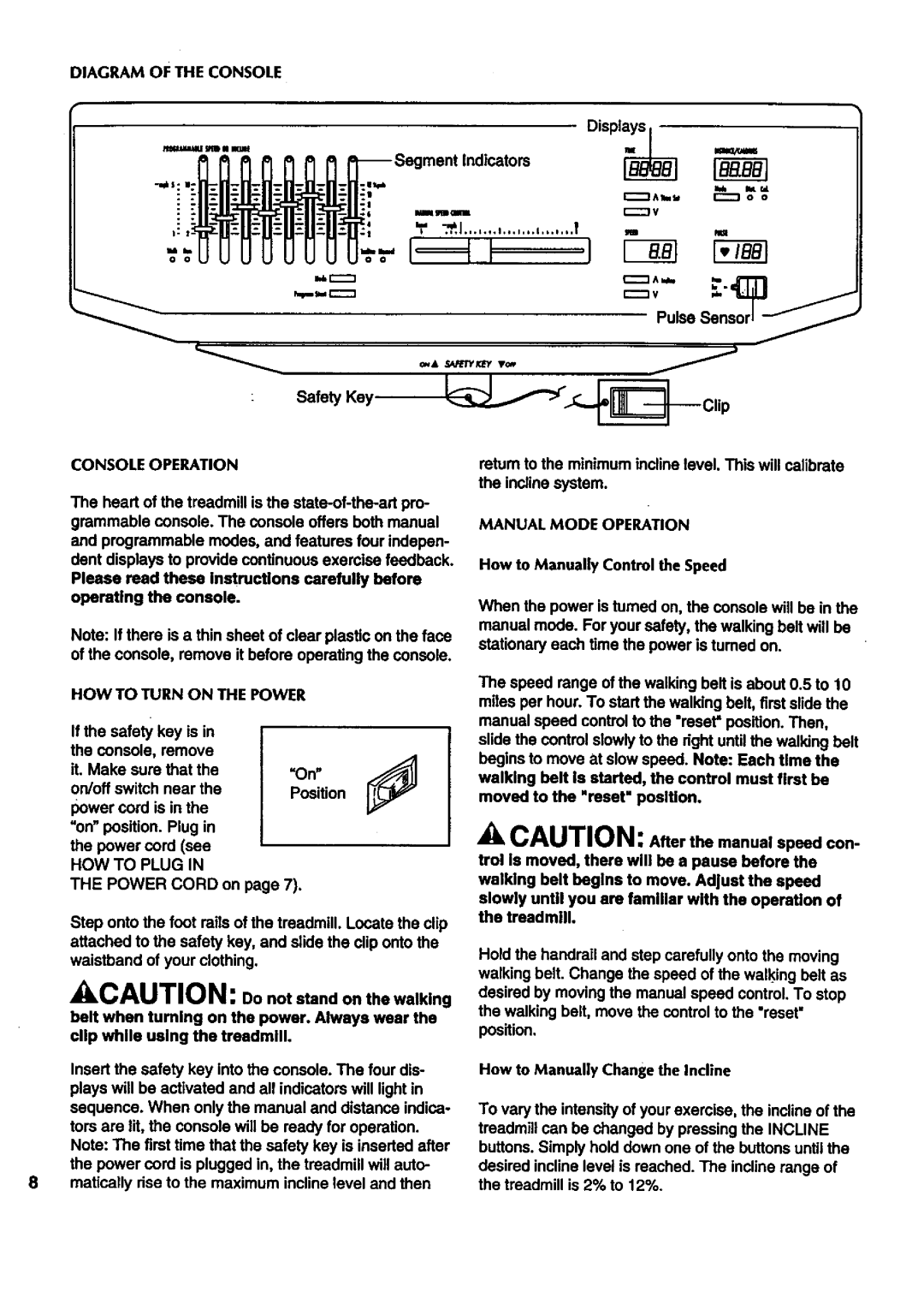 Sears 831.297452 owner manual Console Operation, HOW to Turn on the Power, HOW to Plug 