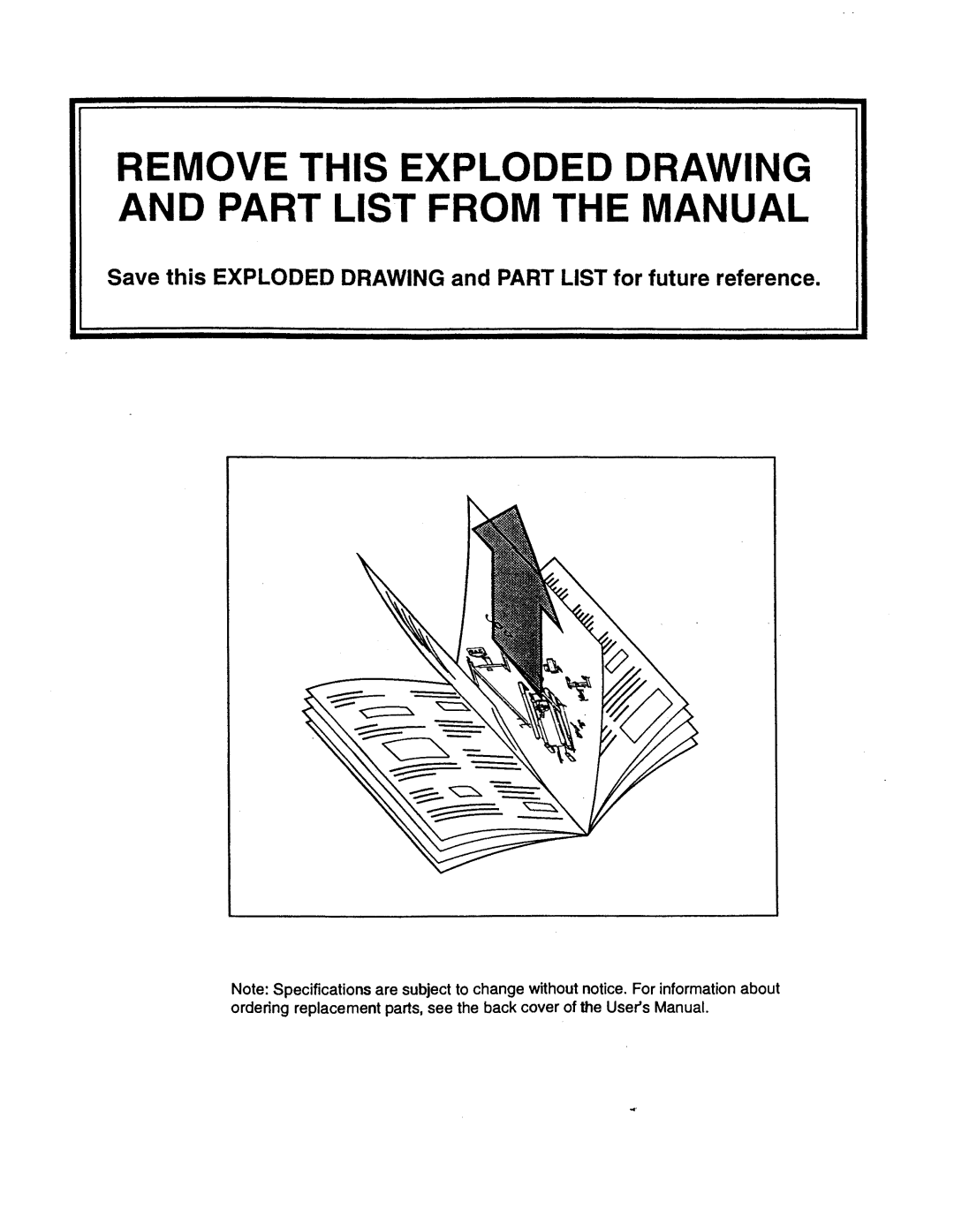 Sears 831.297662 user manual Remove HIS Exploded Drawing and PAR List from HE Manual 