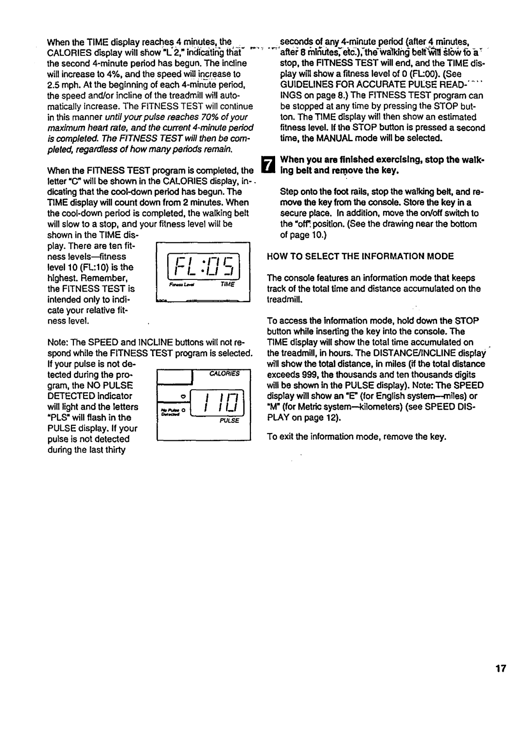 Sears 831.297741 user manual WhentheTIMEdisplayreaches4 m!nutes, HOW to Select the Information Mode 