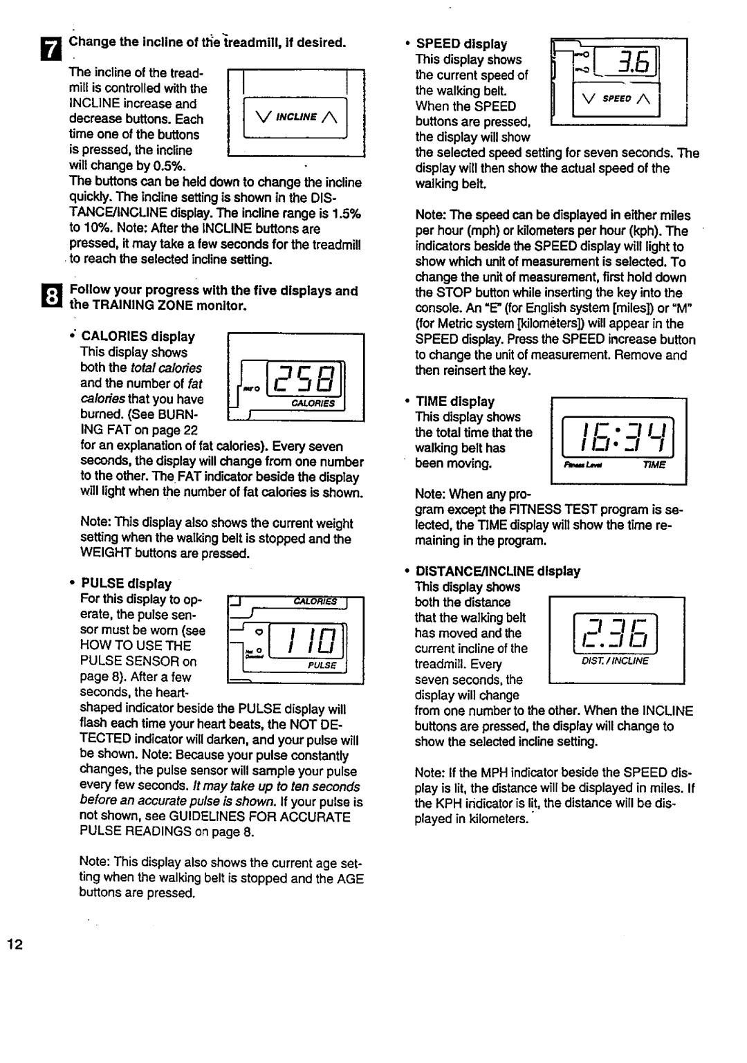 Sears 831.29776 user manual Pulse dlsplay For this display to op Erate, the pulse sen, Sor must be worn see Pulse Sensor on 