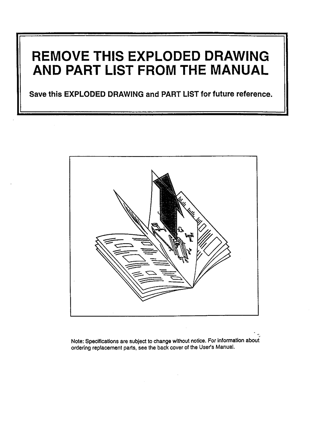 Sears 831.29776 user manual Remove this Exploded Drawing and Part List from the Manual 