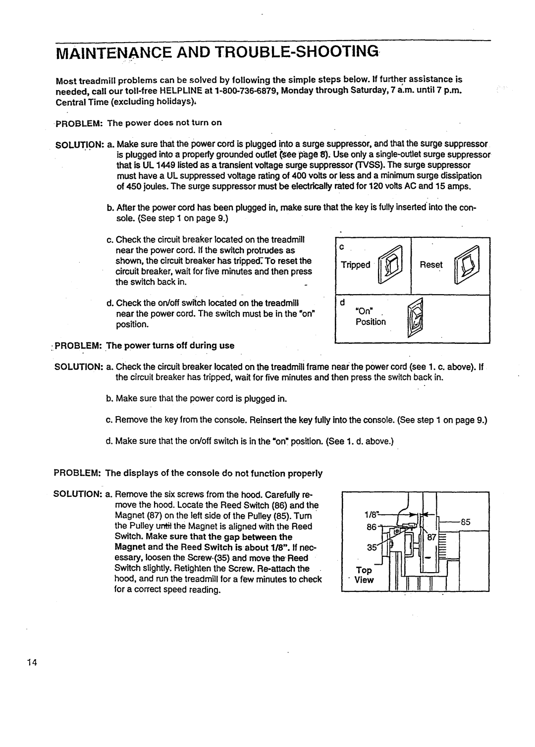 Sears 831.29788 Problem SOLUT.10N, Circuit breaker, wait for five minutes and then press, For a correct speed reading 