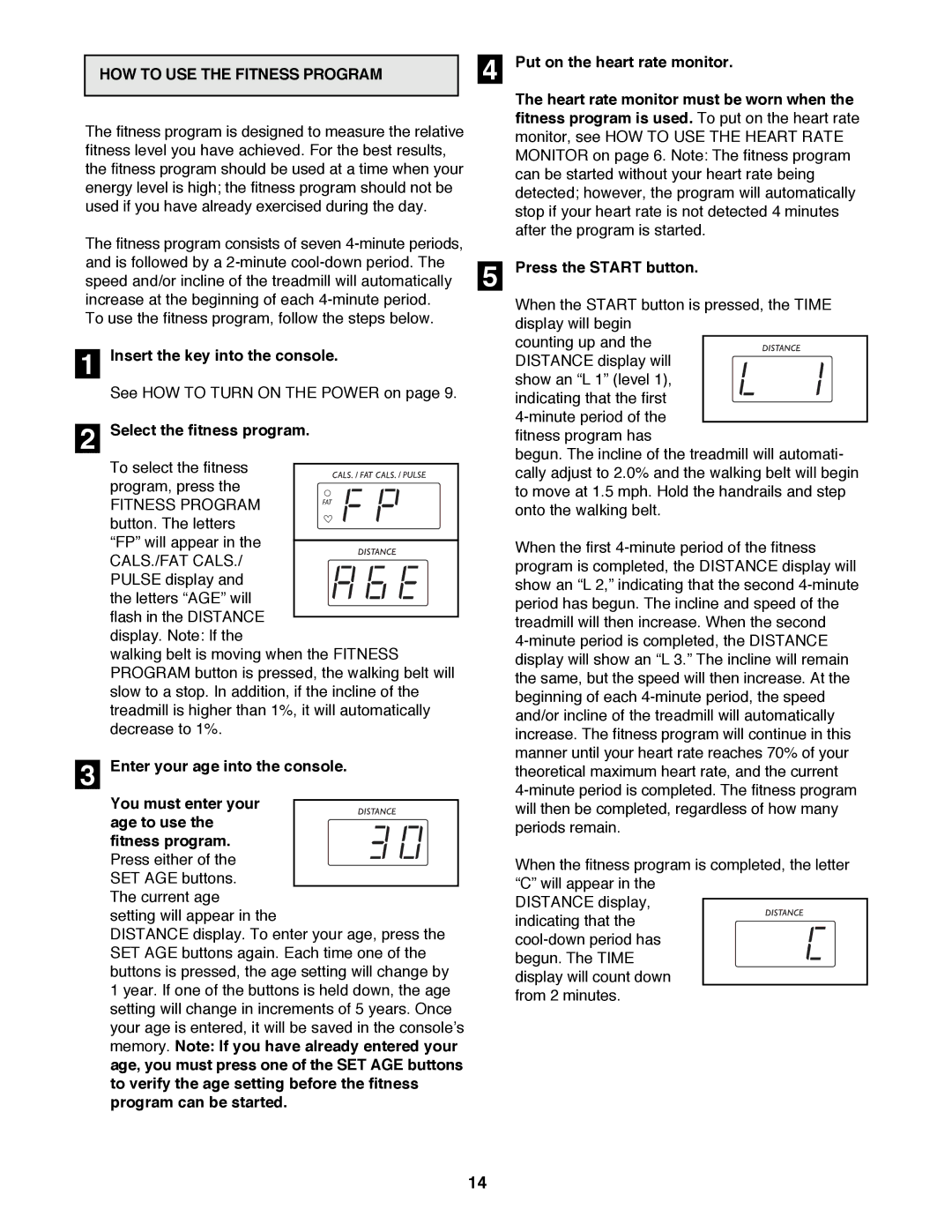 Sears 831.297960 user manual HOW to USE the Fitness Program, Select the fitness program 