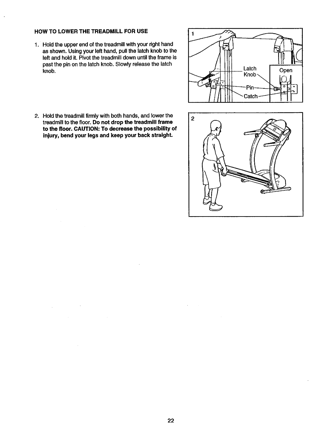 Sears 831.299581 user manual HOW to Lower the Treadmill for USE 