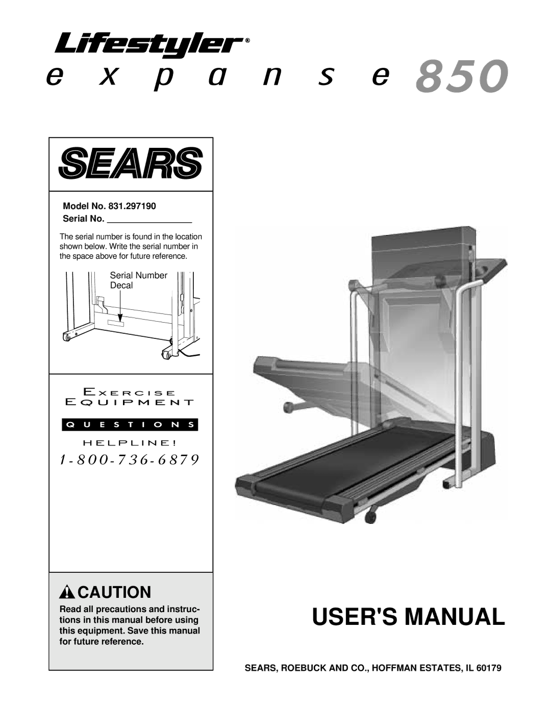 Sears 850 user manual Model No Serial No, SEARS, Roebuck and CO., Hoffman ESTATES, IL 