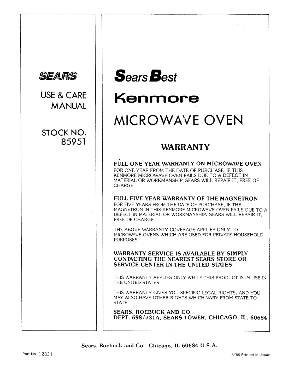 Sears 85951 manual FiJLL ONE Year Warranty on Microwave Oven, Sears, Roebuck and Co., Chicago, IL 60684 U.S.A 