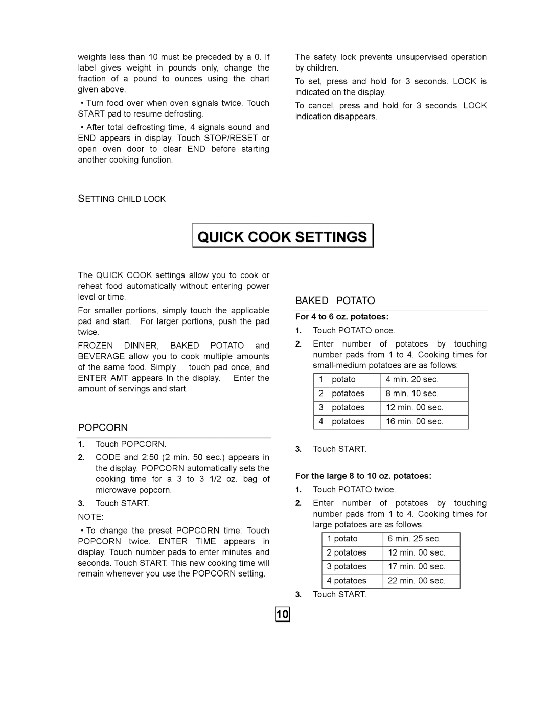 Sears 86030 user manual Quick Cook Settings, For 4 to 6 oz. potatoes, For the large 8 to 10 oz. potatoes 