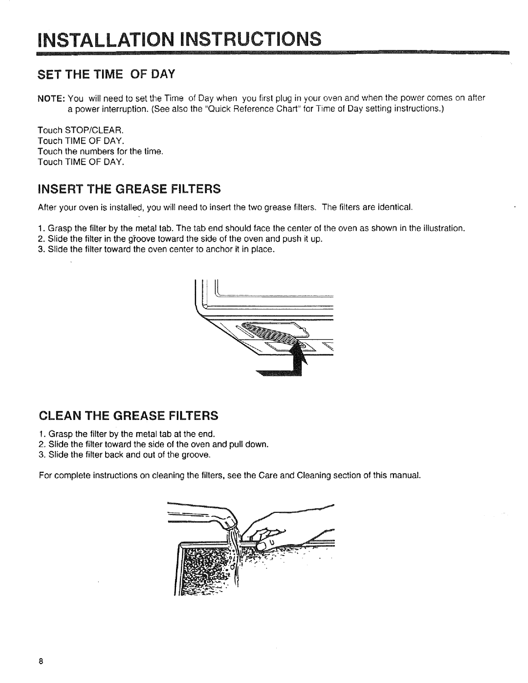 Sears 89950, 89952, 89951 manual SET the Time of DAY, Insert the Grease Filters, Clean the Grease Filters 