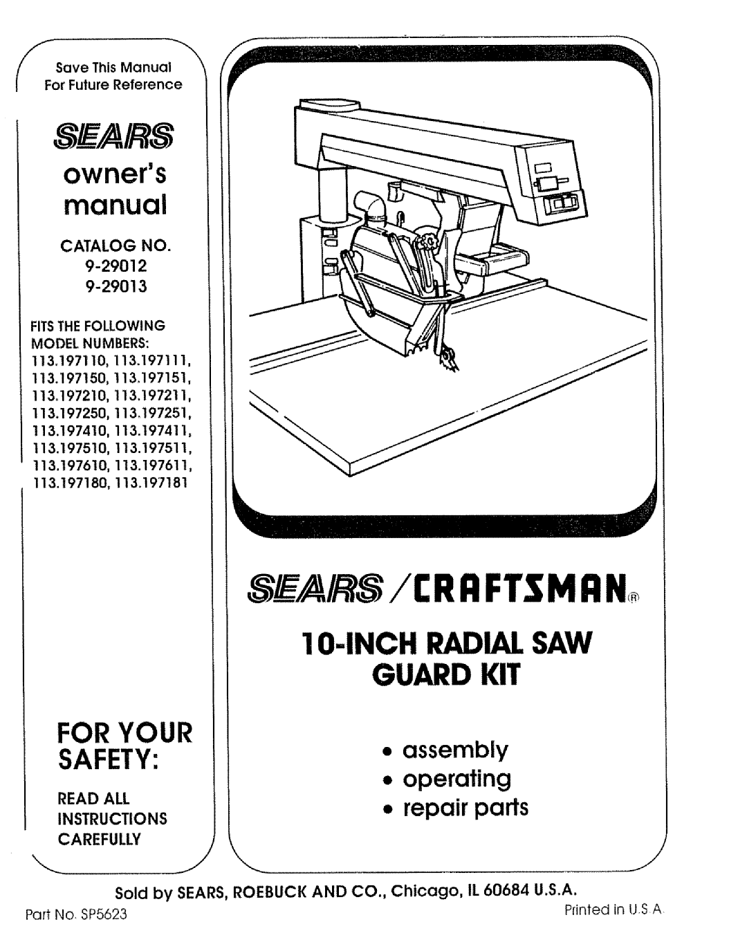 Sears 9-29013, 9-29012 owner manual 113.197110, 113.197210, 113.197410, 113.197411 113.197510, 113.197180 