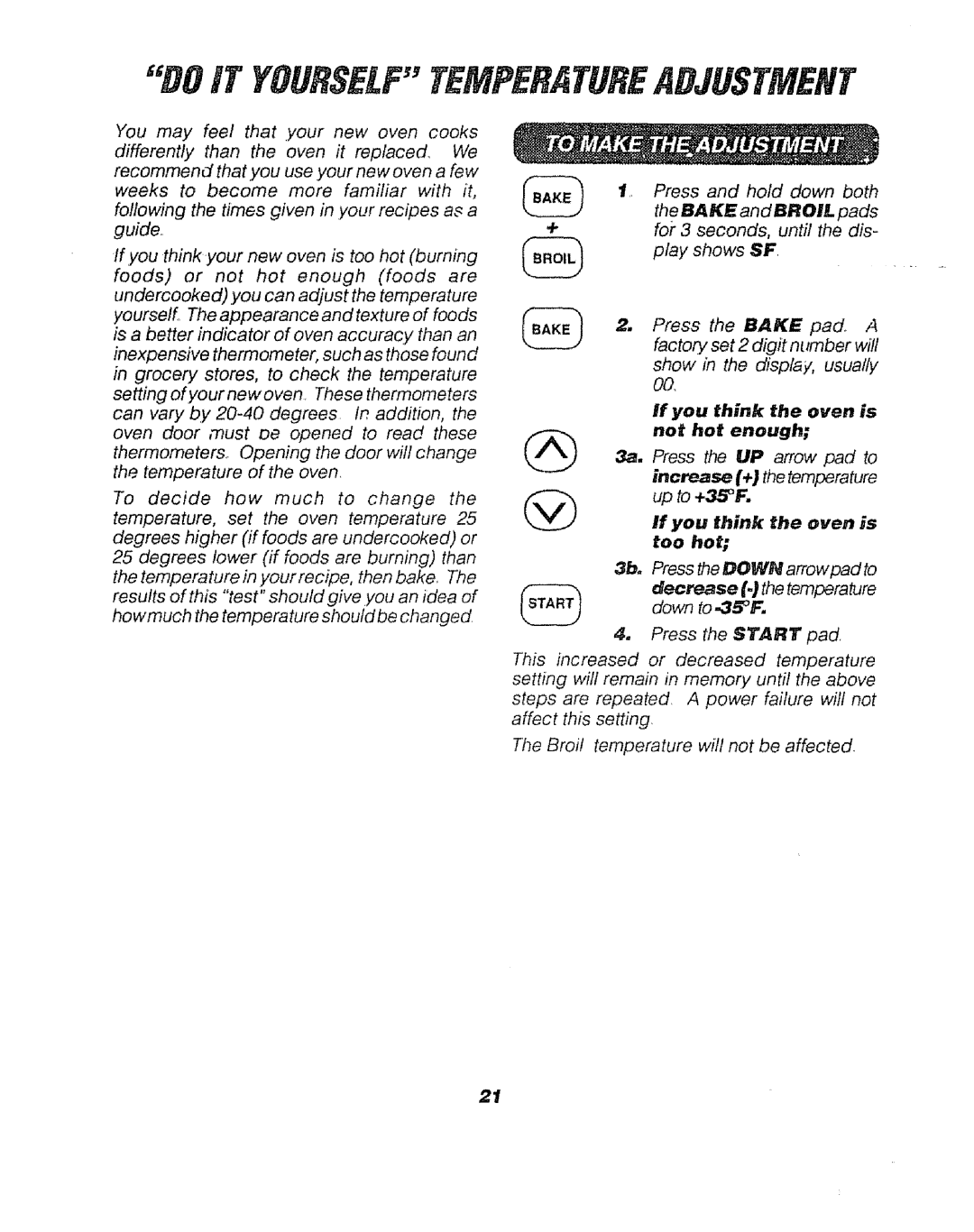 Sears 911. 47169 owner manual DOiTTErJIFERATUREADJUSTMENT, Ff you think the oven is not hot enough 