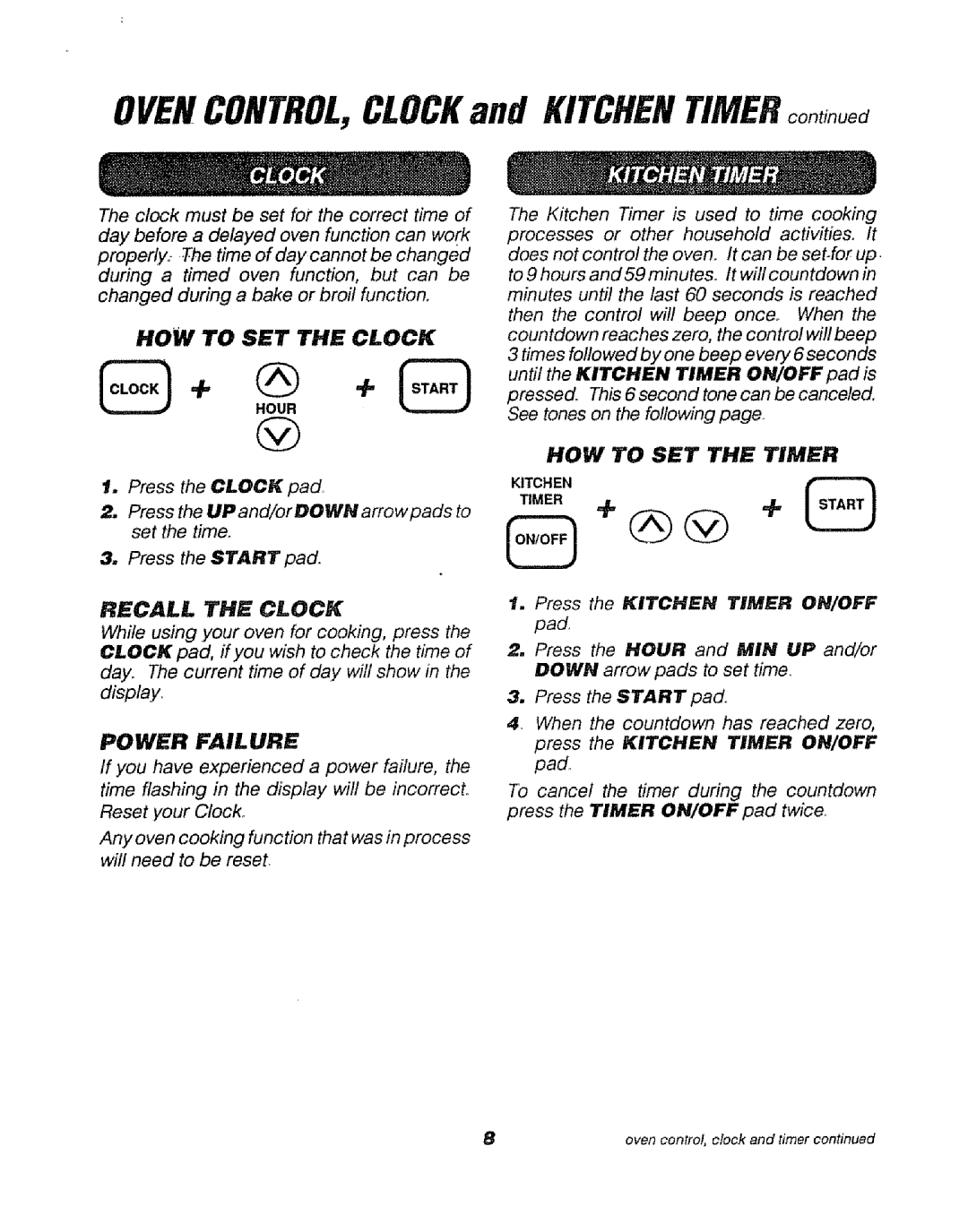 Sears 911. 47169 owner manual OVENCONTROL,CLOCKand Kitchentimer, Press the Kitchen Timer ON/OFF pad 