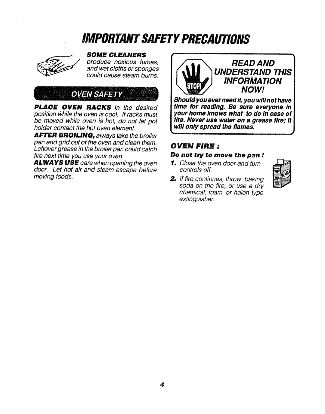 Sears 911. 47169 owner manual Importantsafetyprecautions, Some Cleaners, OVEN FIRE Do not try to move the pan 