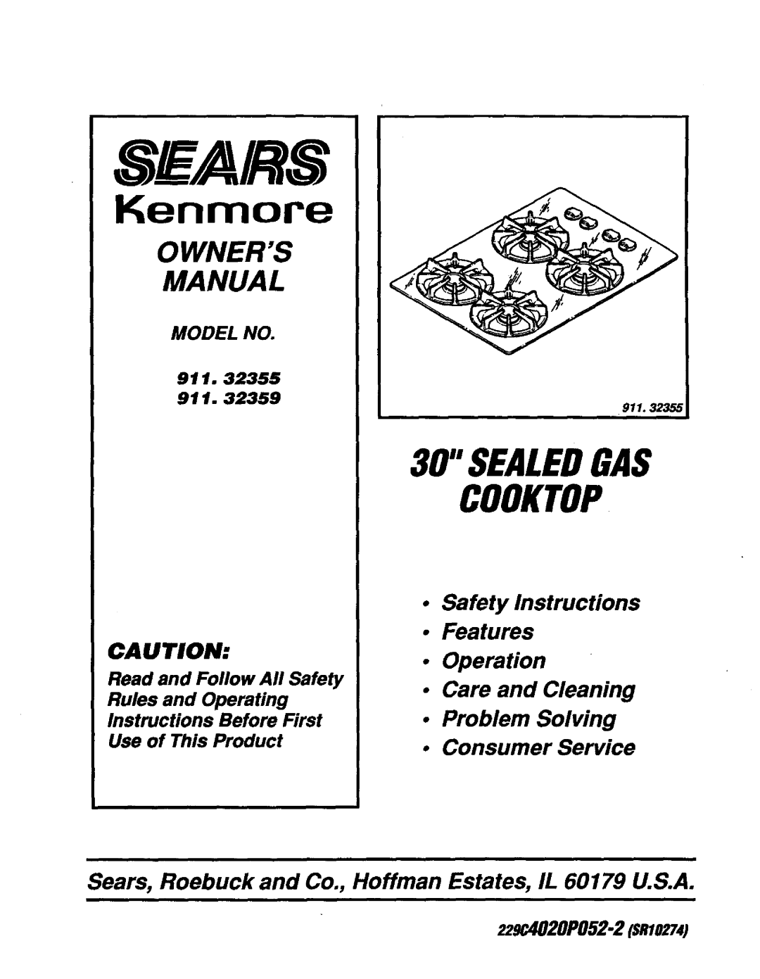 Sears 911.3235S owner manual Safety Instructions Features Operation, Care and Cleaning Problem Solving, Consumer Service 