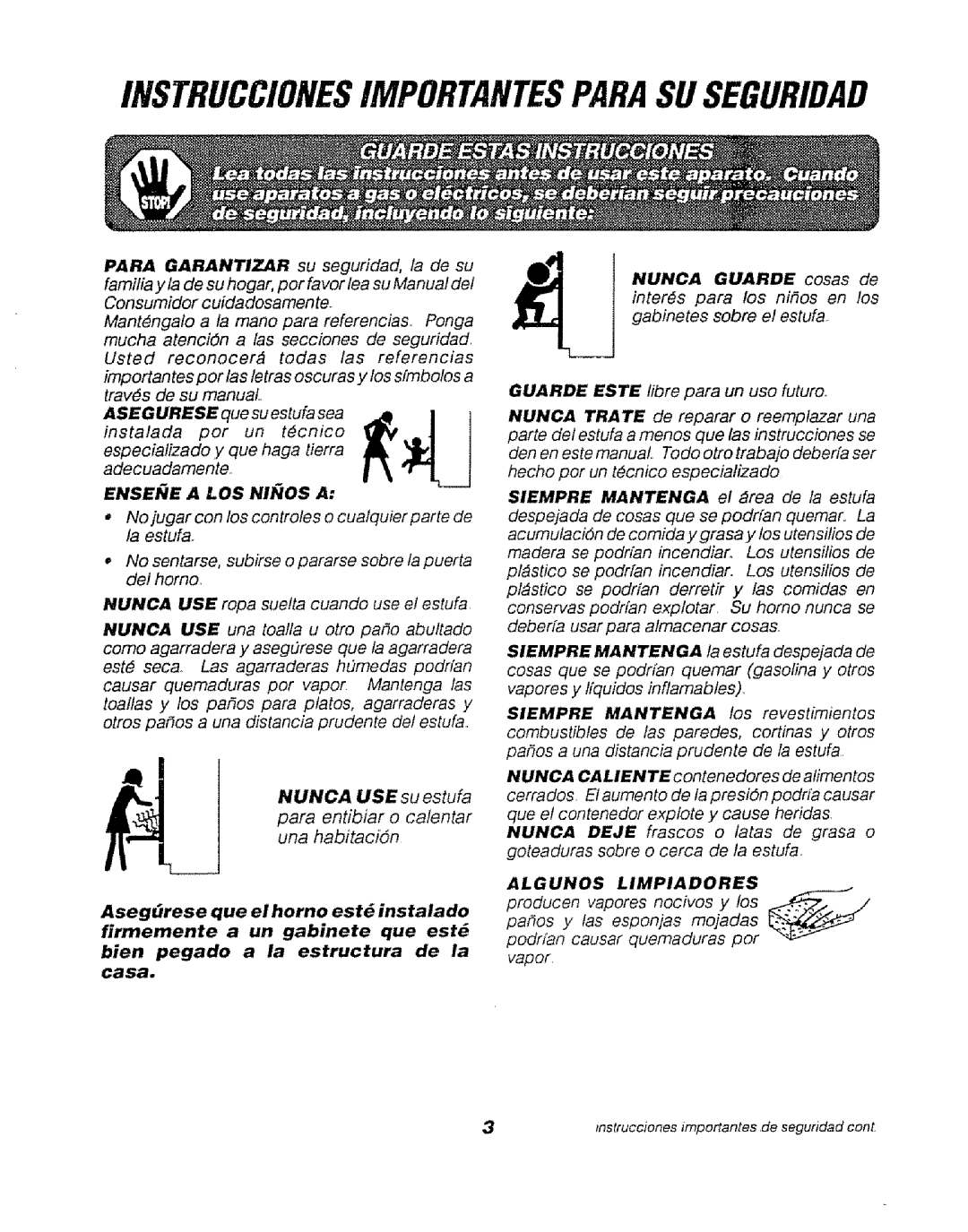 Sears 911.47469 manual No sentarse, subirse o pararse sobre la puerta del homo, Nunca USE su estufa, EHSEiE a LOS Niios a 