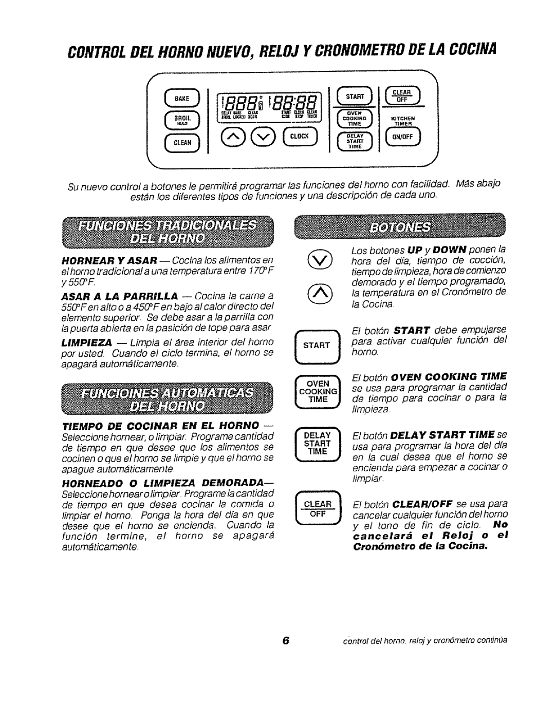 Sears 911.47469, 911.47466 manual Tiempo DE Cocinar EN EL Horno, Horneado 0 Limpieza Demorada, El botdn Oven Cooking Time 