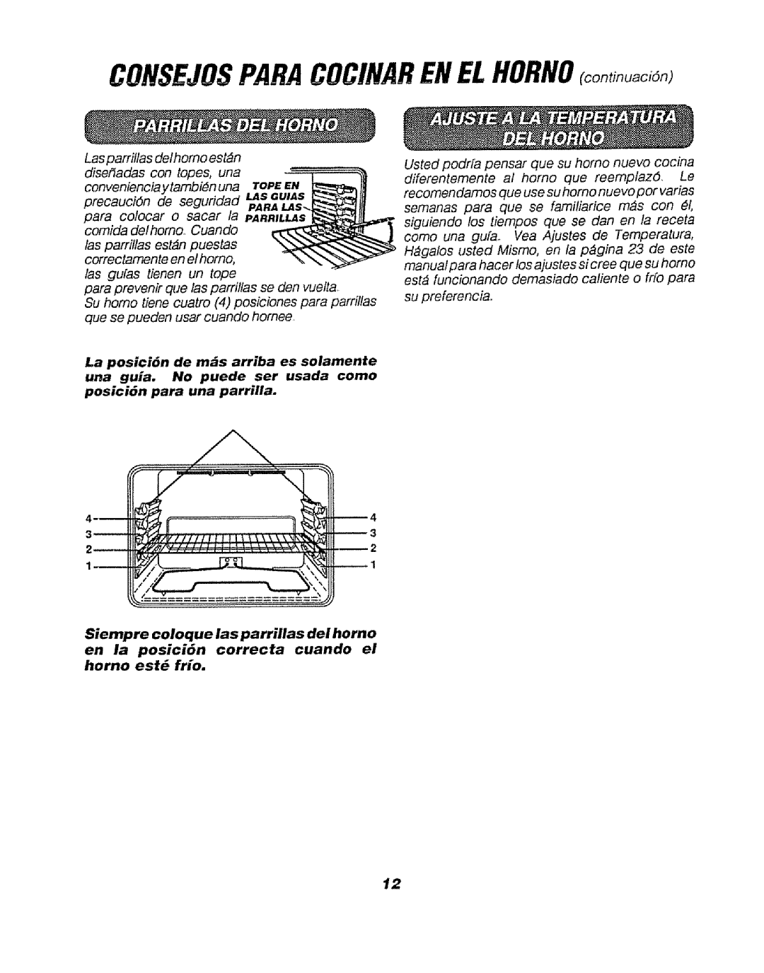 Sears 911.47469, 911.47466, 911.47465 manual CONSEJOSPARACOClNARENELHORNOco, nu, Usted podrfa pensar que su homo nuevo cocina 