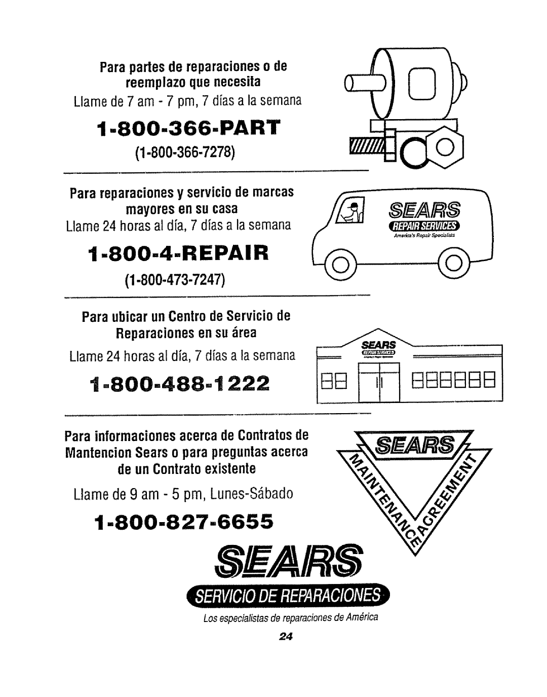 Sears 911.47469, 911.47466, 911.47465 manual 800-488, Los especialistasde reparaciones de Am6rica 