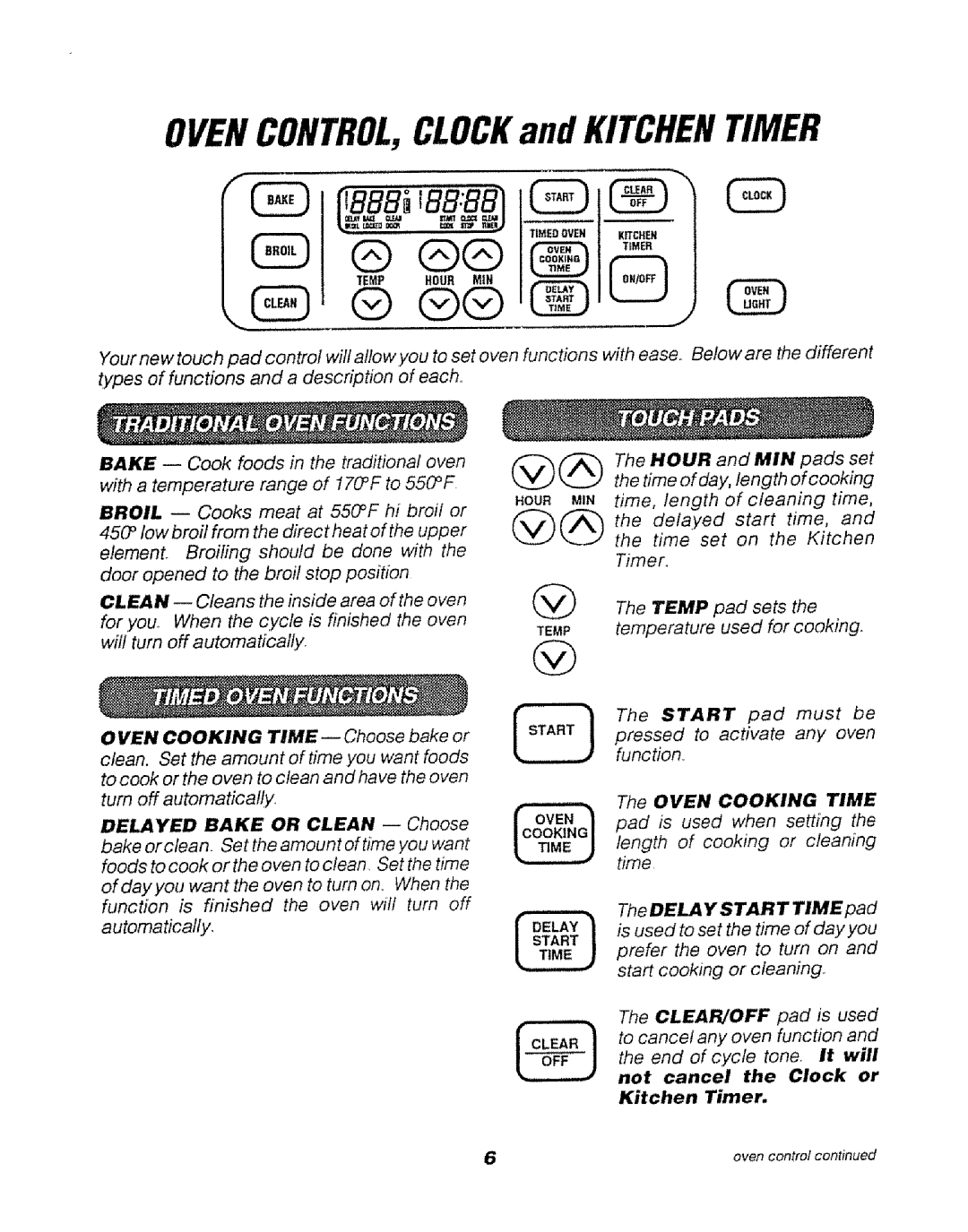 Sears 911.47466, 911.47469, 911.47465 manual OVENCONTROL,CLOCKand Kitchentimer, VEN Cooking TIME-- Choose bake or 