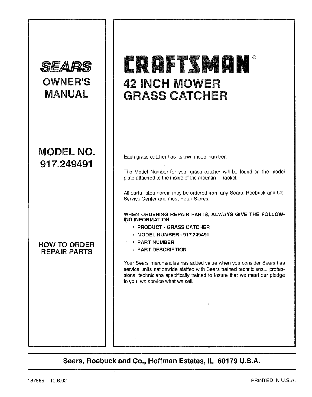 Sears 917.249491 owner manual ING Information = PRODUCT- Grass Catcher, Model Number, Part Number Part Description 