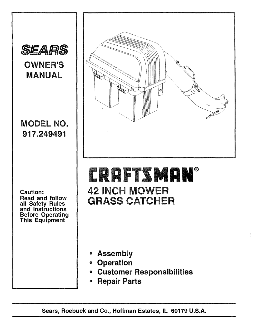Sears 917.249491 owner manual Nch Mower, Grass Catcher, Read and follow all Safety Rules and Instructions, £nRFT MRll 