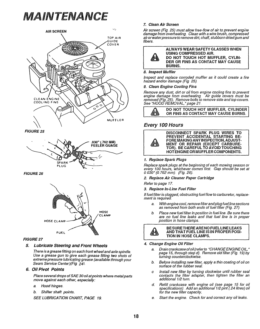 Sears 917.25004 Tenance, Always Wear Safety G Lasses When, Using Compressed AIR, Besurethere are no Fuelline Leaks 