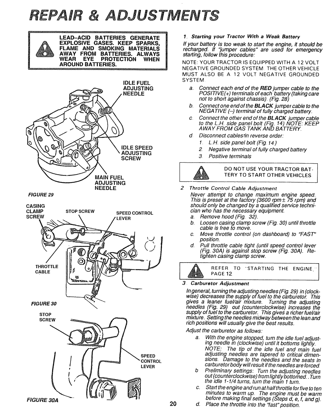 Sears 917.25004, 917.25446 owner manual Starling your Tractor With a Weak Battery, Main Fuel Adjusting Needle 