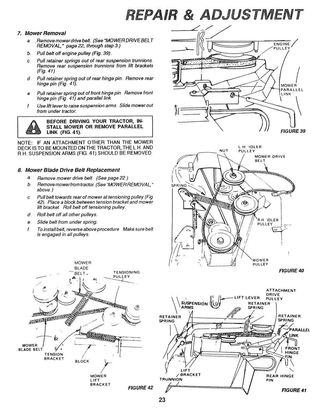 Sears 917.25446, 917.25004 owner manual Mower Removal, Mower Blade Drive Belt Replacement 