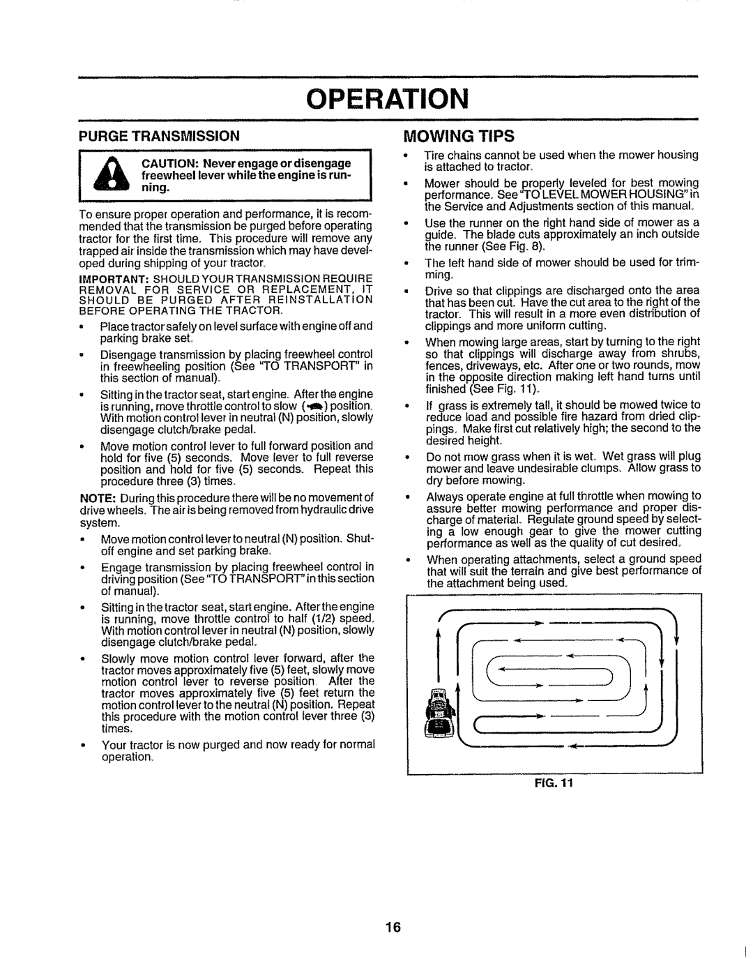 Sears 917.25049 owner manual Mowing Tips, Purge Transmission, Freewheel lever while the engine is run 