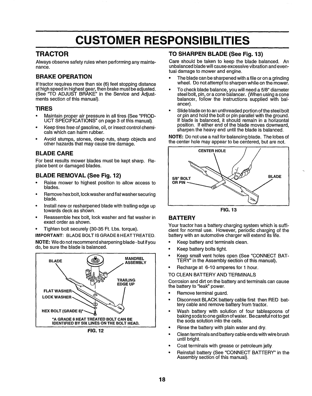 Sears 917.25049 owner manual Tractor To Sharpen Blade, Brake Operation, Tires, Blade Care 