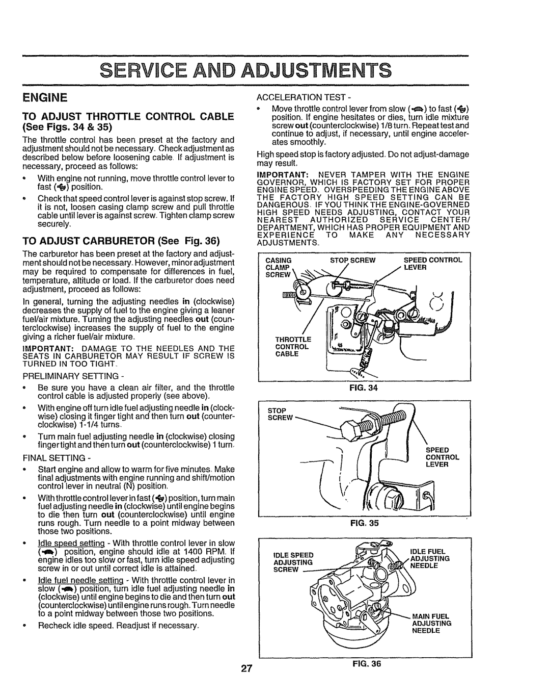 Sears 917.25049 To Adjust Throttle Control Cable See Figs, 34, To Adjust Carburetor See Fig, Preliminary Setting 