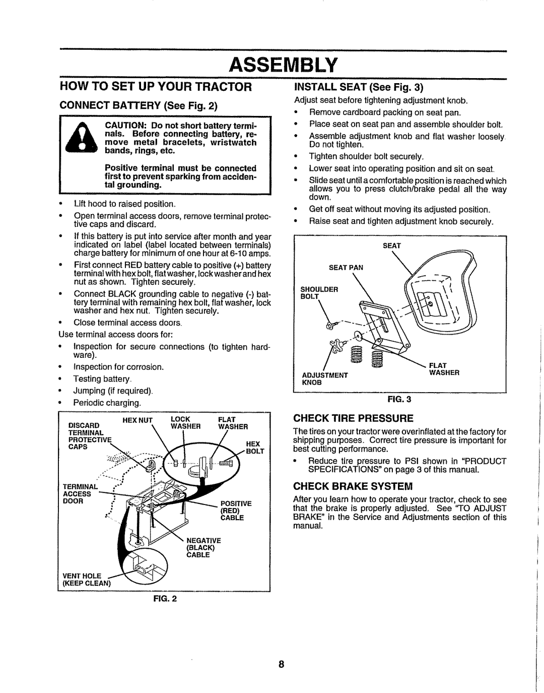 Sears 917.25049 owner manual HOW to SET UP Your Tractor, Connect Battery See Fig, Install Seat See Fig, Check Tire Pressure 