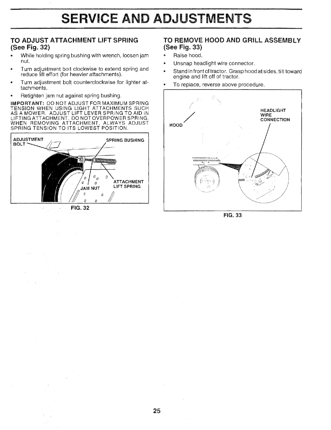 Sears 917.25051 manual To Adjust Attachment LiFT Spring, To Remove Hood and Grill Assembly See Fig 