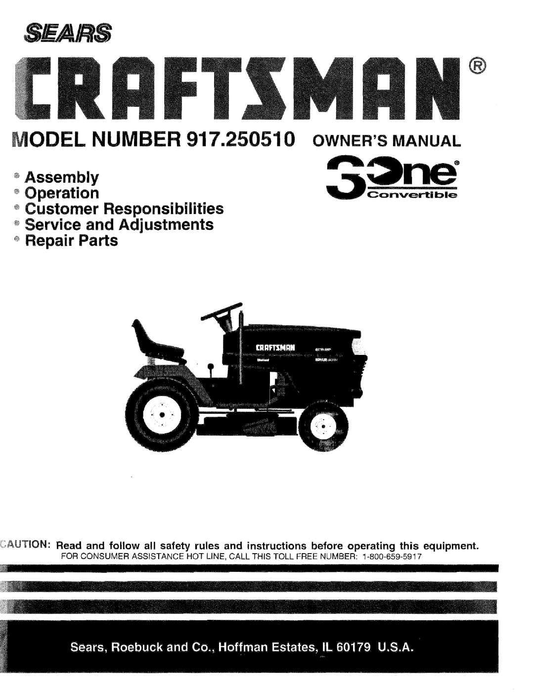 Sears manual NUMBER 917.250510 OWNERS MANUAL, _ Assembly Operation _ Customer Responsibilities, Convertible 