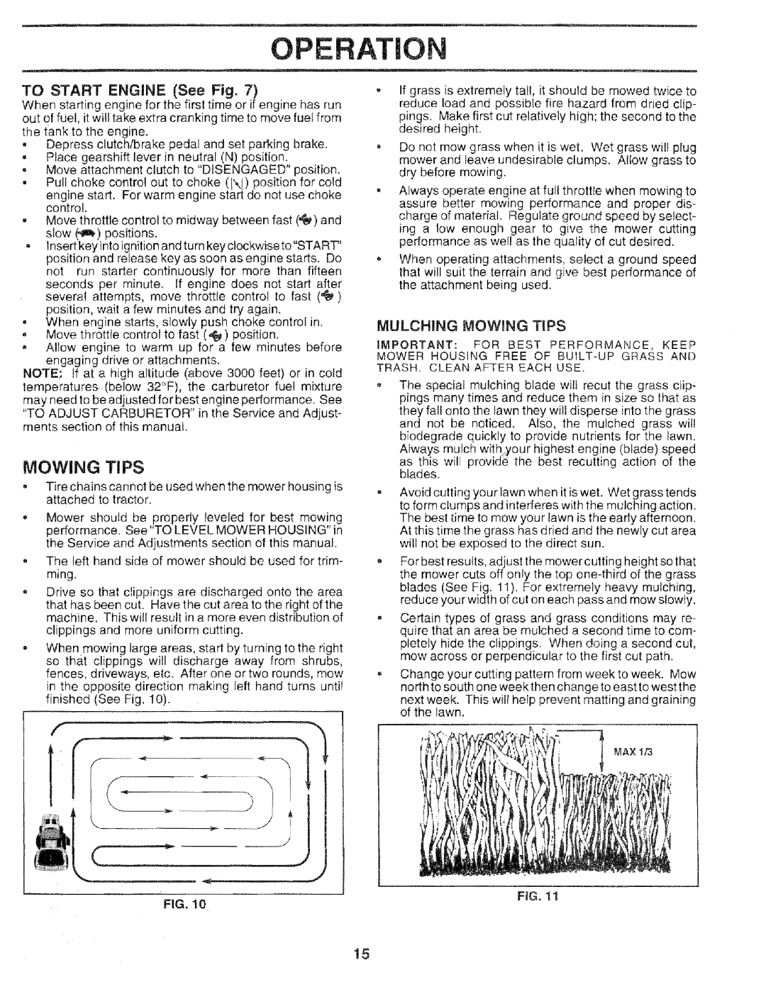 Sears 917.25051 manual Operation, TO START ENGINE See Fig, Mulching Mowing Tips 