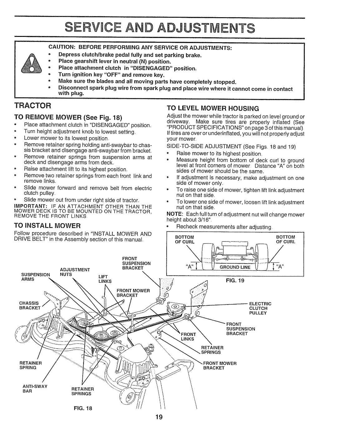 Sears 917.250551 manual Serwce An Adjustments, Tractor, TO REMOVE MOWER See Fig, To Install, To Level Mower Housing 