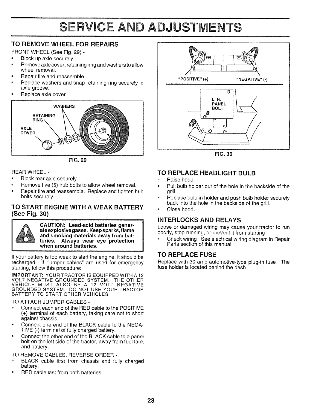 Sears 917.250551 manual Service And Adjustments, To Start Engine With A Weak Battery, See Fig, To Remove Wheel For Repairs 